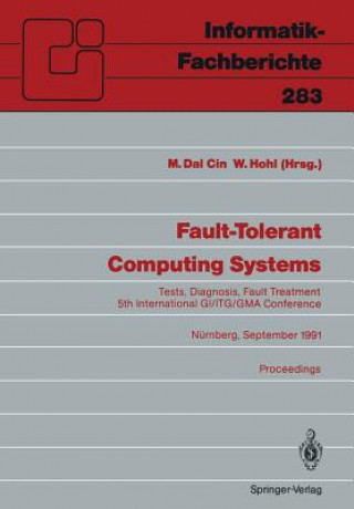 Книга Fault-tolerant Computing Systems Mario Dal Cin