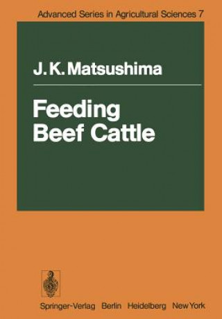 Книга Feeding Beef Cattle J.K. Matsushima