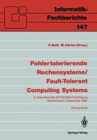 Książka Fehlertolerierende Rechensysteme / Fault-Tolerant Computing Systems Fevzi Belli