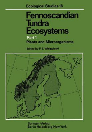 Livre Fennoscandian Tundra Ecosystems Frans Emil Wielgolaski