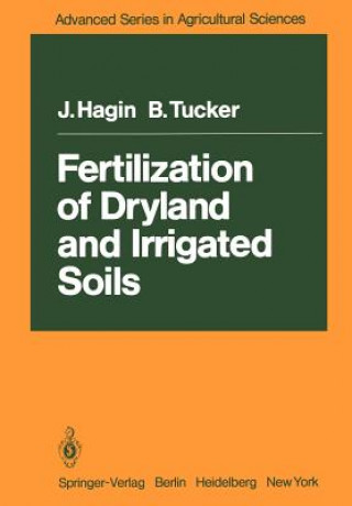 Книга Fertilization of Dryland and Irrigated Soils B. Tucker