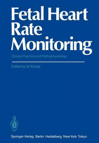 Book Fetal Heart Rate Monitoring Wolfgang Künzel