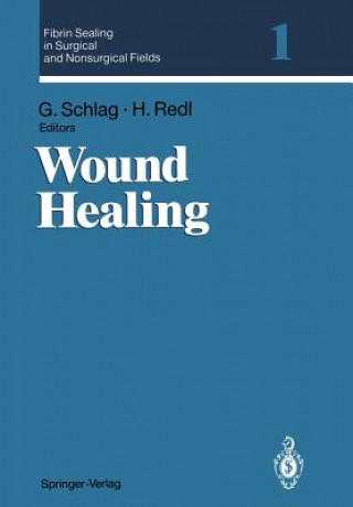 Kniha Fibrin Sealing in Surgical and Nonsurgical Fields Heinz Redl