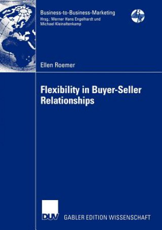 Kniha Flexibility in Buyer-Seller Relationships Ellen Roemer