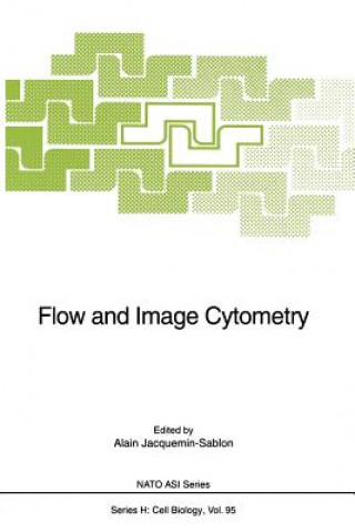 Kniha Flow and Image Cytometry Alain Jaquemin-Sablon