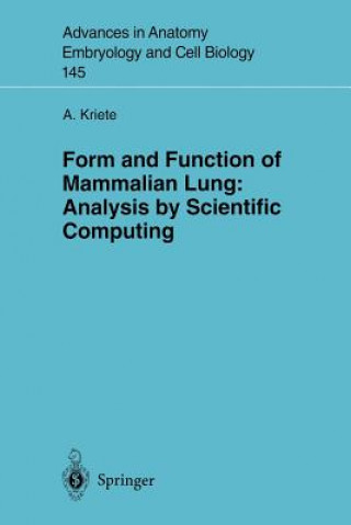 Kniha Form and Function of Mammalian Lung: Analysis by Scientific Computing Andres Kriete