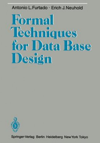 Boek Formal Techniques for Data Base Design Erich J. Neuhold