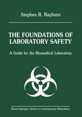 Knjiga Foundations of Laboratory Safety Stephen R. Rayburn