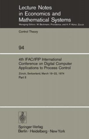 Buch 4th IFAC/IFIP International Conference on Digital Computer Applications to Process Control M. Mansour