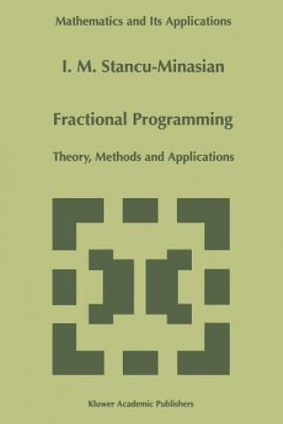Könyv Fractional Programming I. M. Stancu-Minasian