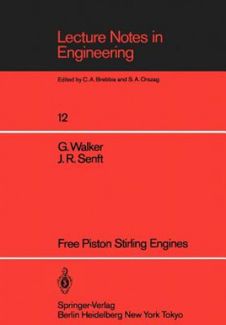 Könyv Free Piston Stirling Engines James R. Senft