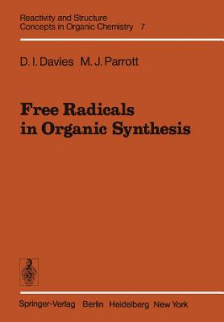 Carte Free Radicals in Organic Synthesis M. J. Parrott