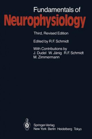 Livre Fundamentals of Neurophysiology Robert F. Schmidt