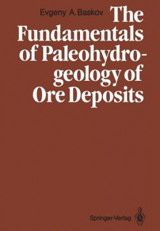 Книга Fundamentals of Paleohydrogeology of Ore Deposits Evgeny A. Baskov