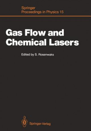 Buch Gas Flow and Chemical Lasers Salman Rosenwaks