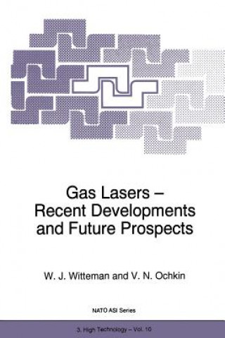 Könyv Gas Lasers - Recent Developments and Future Prospects V. N. Ochkin