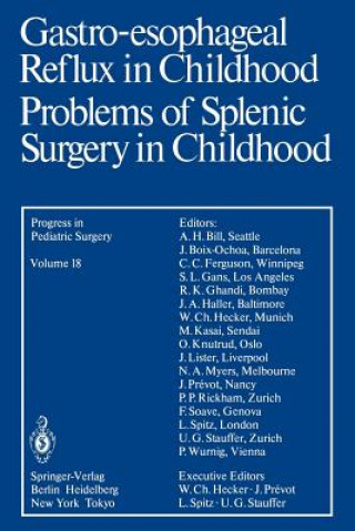 Kniha Gastro-esophageal Reflux in Childhood Problems of Splenic Surgery in Childhood P. Wurnig