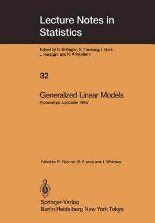 Kniha Generalized Linear Models Brian Francis