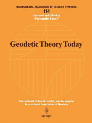 Carte Geodetic Theory Today Fernando Sans?