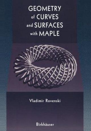 Livre Geometry of Curves and Surfaces with MAPLE Vladimir Rovenski