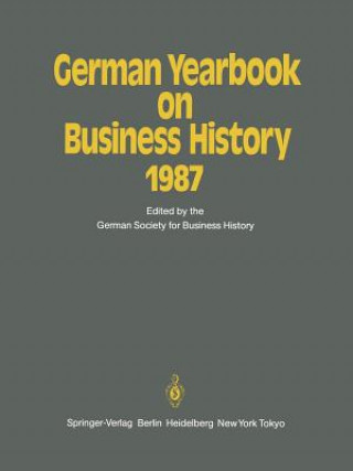 Kniha German Yearbook on Business History 1987 