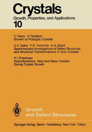 Kniha Growth and Defect Structures H. C. Freyhardt