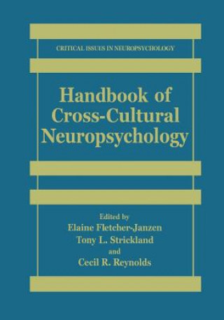 Kniha Handbook of Cross-Cultural Neuropsychology Cecil R. Reynolds