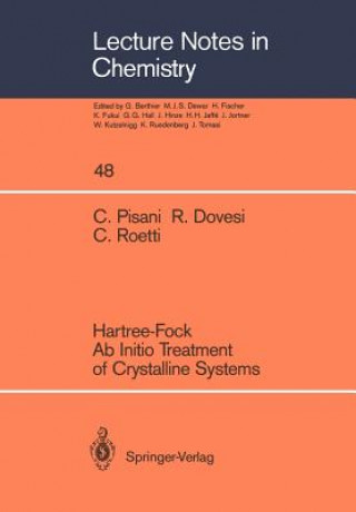 Buch Hartree-Fock Ab Initio Treatment of Crystalline Systems Carla Roetti