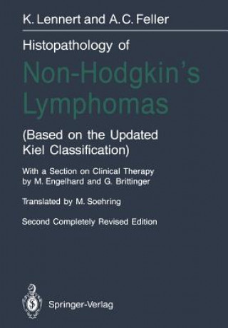 Carte Histopathology of Non-Hodgkin's Lymphomas Alfred C. Feller