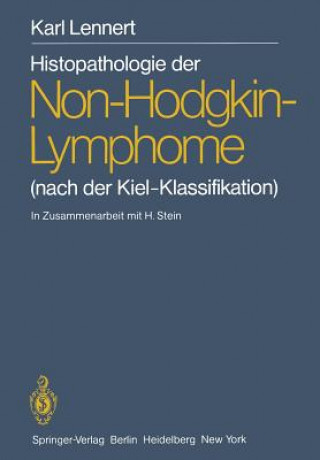 Carte Histopathologie der Non-Hodgkin-Lymphome Karl Lennert