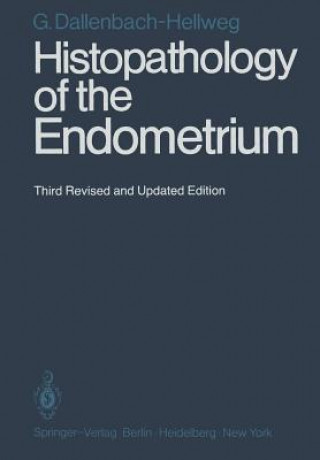 Livre Histopathology of the Endometrium Gisela Dallenbach-Hellweg