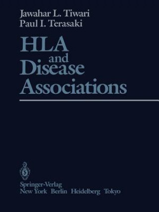 Kniha HLA and Disease Associations Paul I. Terasaki
