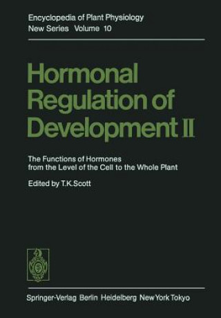 Book Hormonal Regulation of Development II T. K. Scott