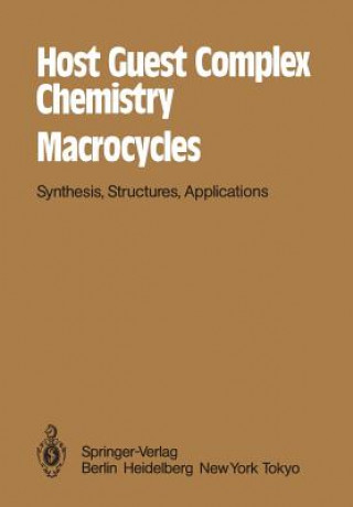Книга Host Guest Complex Chemistry Macrocycles F. Vögtle