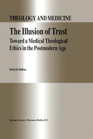 Carte Illusion of Trust Edwin R. DuBose