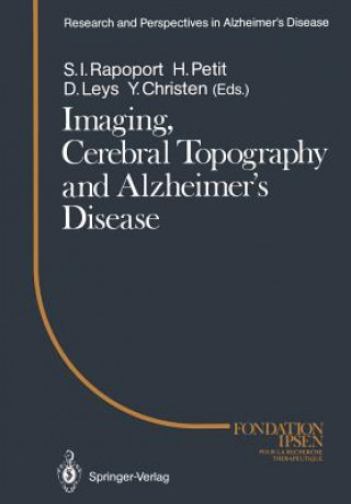 Carte Imaging, Cerebral Topography and Alzheimer's Disease Didier Leys