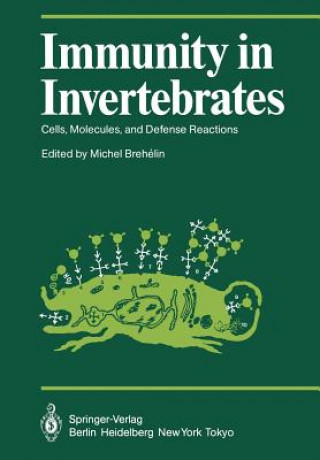 Kniha Immunity in Invertebrates M. Brehelin