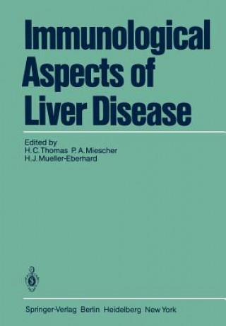 Book Immunological Aspects of Liver Disease P. A. Miescher