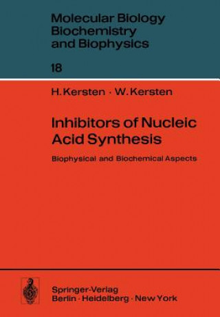 Buch Inhibitors of Nucleic Acid Synthesis Walter Kersten