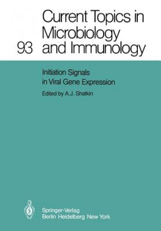 Könyv Initiation Signals in Viral Gene Expression A. J. Shatkin