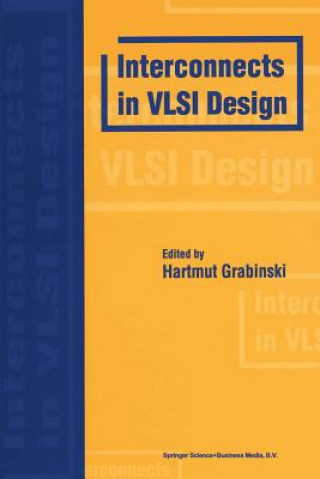 Knjiga Interconnects in VLSI Design Hartmut Grabinski