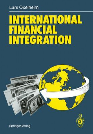 Livre International Financial Integration Lars Oxelheim