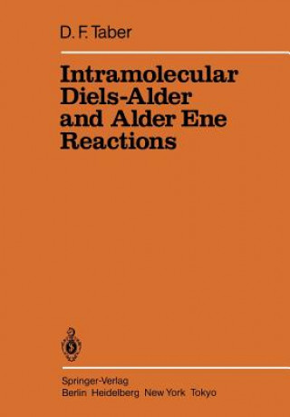 Książka Intramolecular Diels-Alder and Alder Ene Reactions Douglass F. Taber