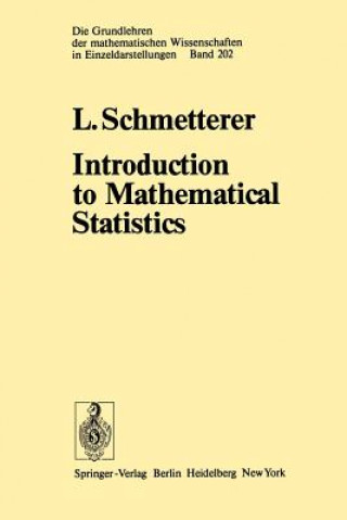 Könyv Introduction to Mathematical Statistics L. Schmetterer