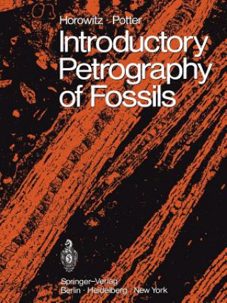 Carte Introductory Petrography of Fossils Paul E. Potter