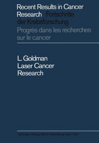 Kniha Laser Cancer Research Leon Goldman
