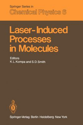 Knjiga Laser-Induced Processes in Molecules K. L. Kompa