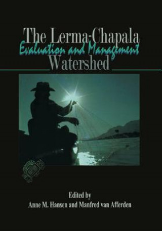Carte Lerma-Chapala Watershed Manfred van Afferden
