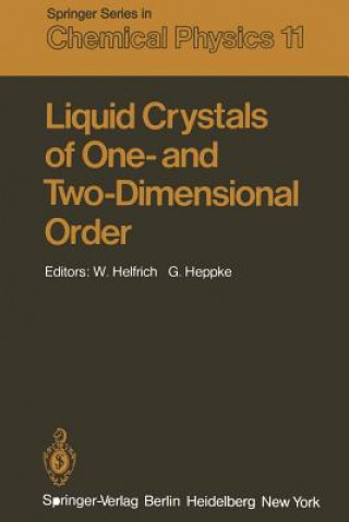 Kniha Liquid Crystals of One- and Two-Dimensional Order W. Helfrich