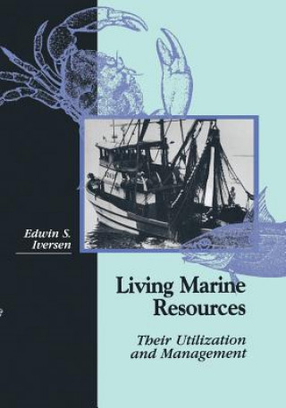 Könyv Living Marine Resources Edwin S. Iversen